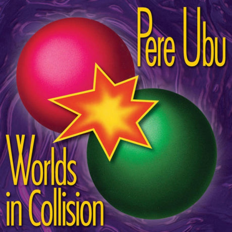 Pere Ubu - Worlds in collision (LP)