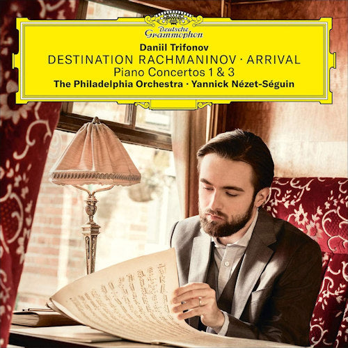 Daniil &amp; Philadelphia Orchestra &amp; Yannick Nezet Trifonov -seguin - Destination rachmaninov: arrival (CD)