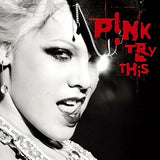 P!nk - Try this (CD)