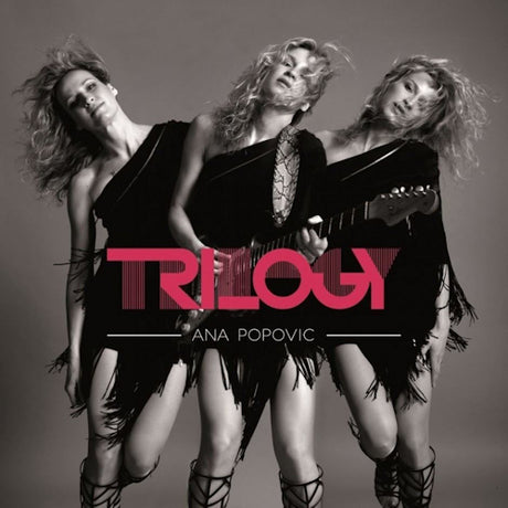 Ana Popovic - Trilogy (CD)