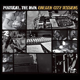 Portugal. The Man - Oregon city sessions (LP)