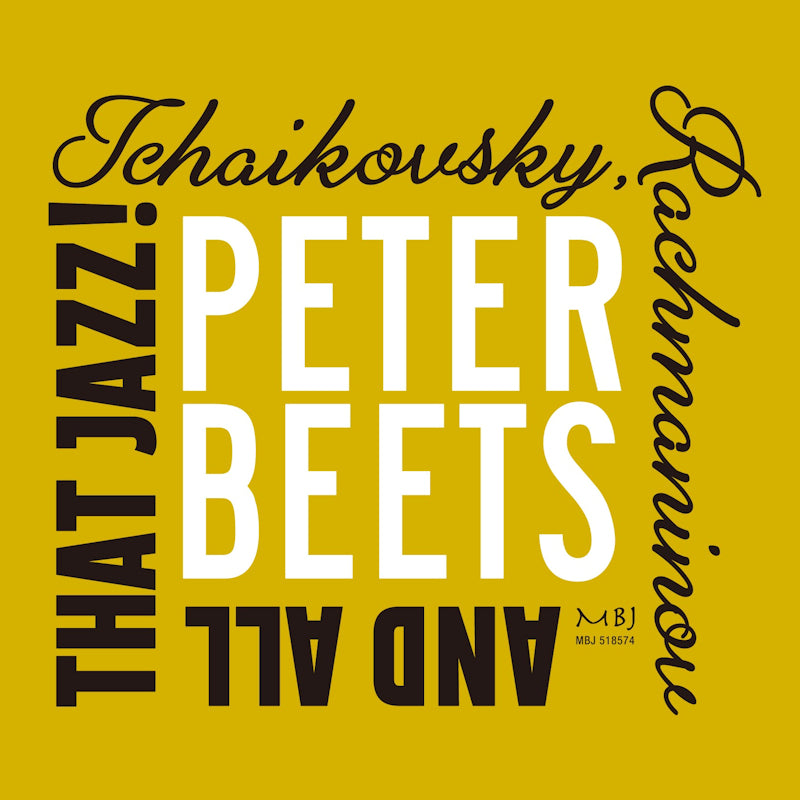 Peter Beets - Tchaikovsky, Rachmaninov And All That Jazz! (second hand CD)
