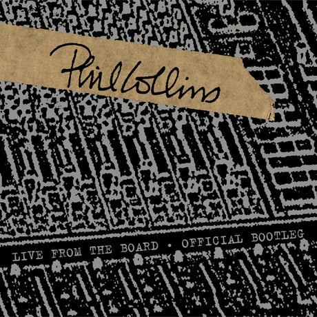 Phil Collins - Live from the board... the official bootleg (10-inch)