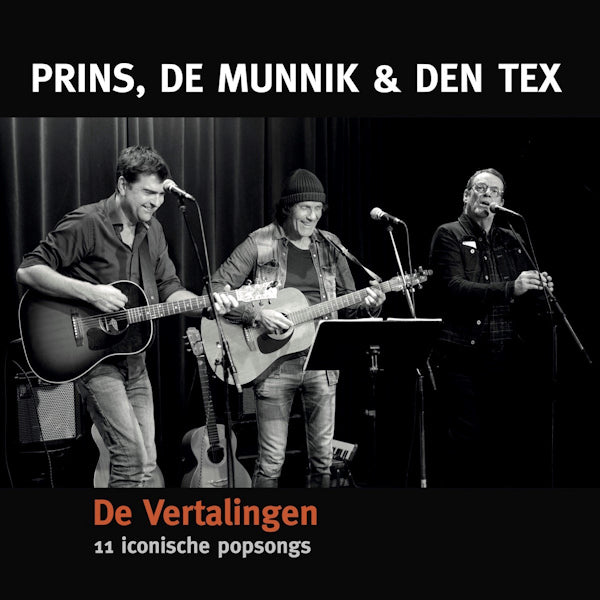 Prins, De Munnik & Den Tex - De vertalingen: 11 iconische popsongs -transparant- (LP)