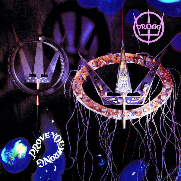Prong - Prove you wrong (LP)