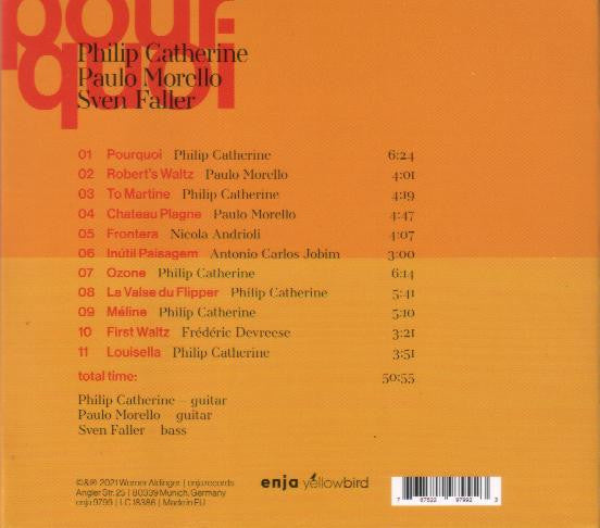 Philip Catherine, Paulo Morello, Sven Faller - Pourquoi (tweedehands CD)