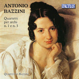 A. Bazzini - Quartetti per archi no.1 & 3 (CD)