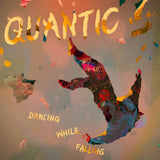 Quantic - Dancing while falling (LP)
