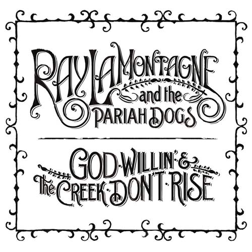 Ray Lamontagne - God willin' and the creek don't rise (LP)