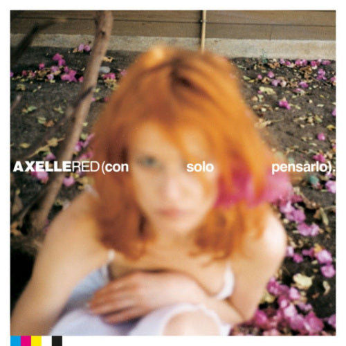 Axelle Red - Con solo pensarlo (LP)