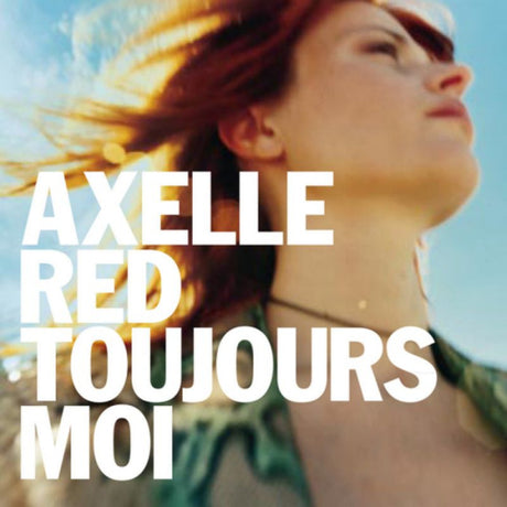 Axelle Red - Toujours moi (LP)