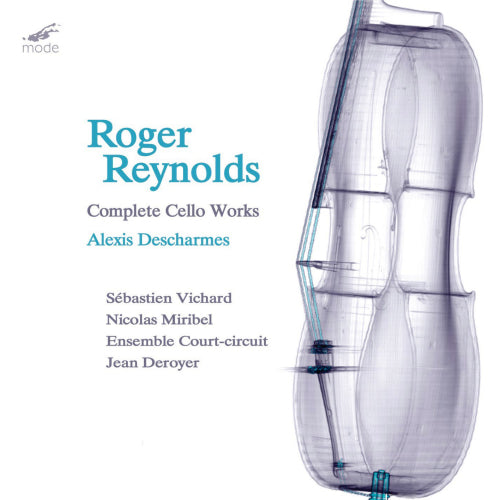 Alexis Descharmes / Roger Reynolds - Roger reynolds: complete cello works (CD)