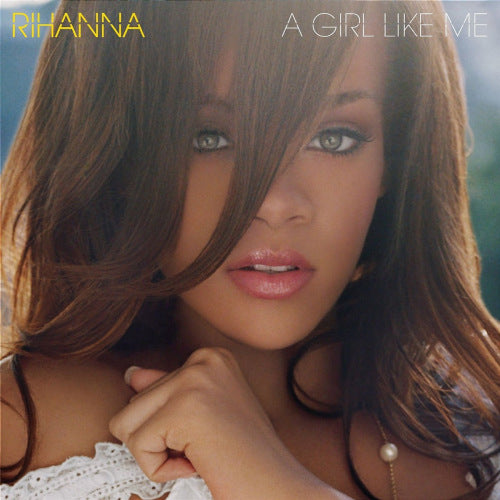 Rihanna - A girl like me (LP)