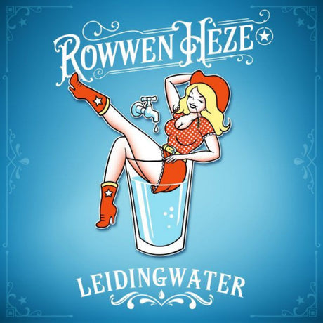 Rowwen Heze - Leidingwater / casa halleleja (12-inch maxi-single)