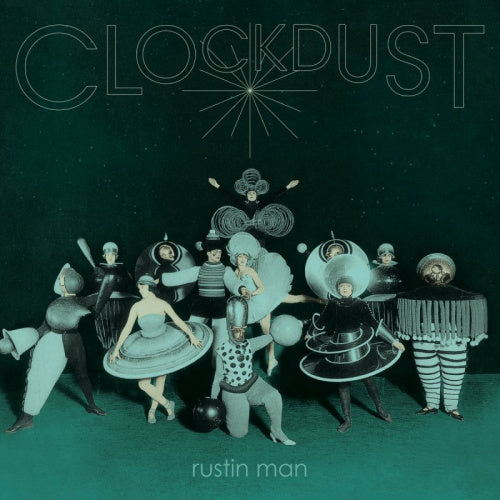 Rustin Man - Clockdust (LP) - Velvet Music