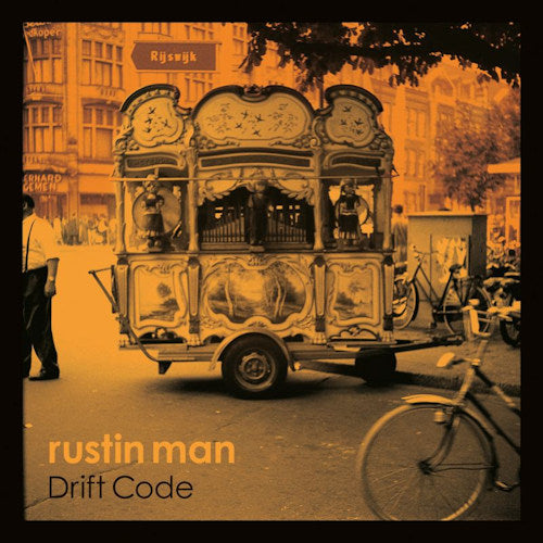 Rustin Man - Drift code (LP)