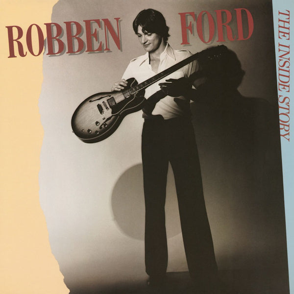 Robben Ford - The inside story (LP)
