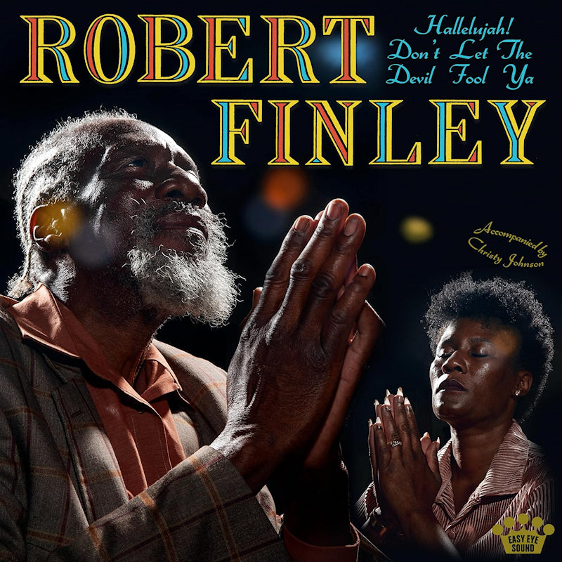 Robert Finley - Hallelujah! don&#039;t let the devil fool ya (CD)