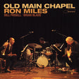 Ron Miles - Old main chapel (CD)