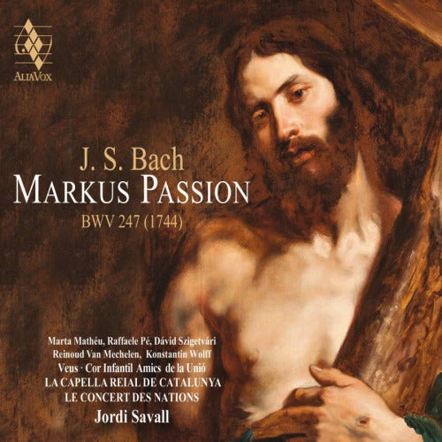 La Capella Reial De Catalunya / Le Concert Des Nations / Jordi Savall - Bach: markus passion bwv 247 (1744) (CD)