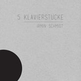 Irmin Schmidt - 5 klavierstucke (CD)