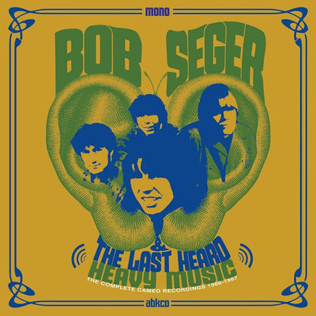 Bob Seger & The Last Heard - Heavy music: the complete cameo recordings 1966-1967 (LP) - Velvet Music