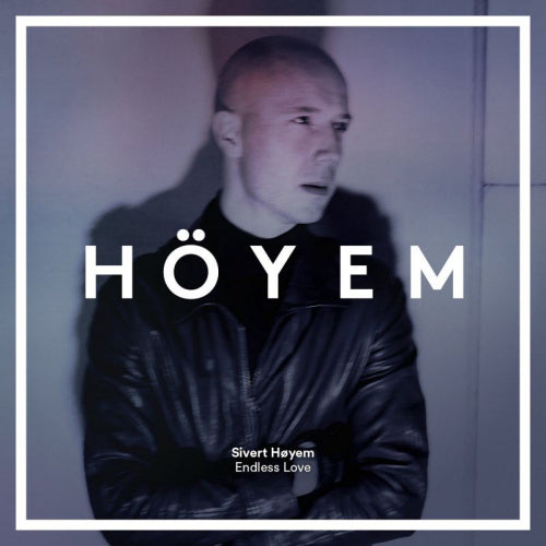 Sivert Hoyem - Endless love (LP)
