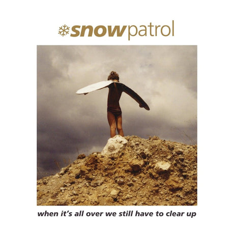 Snow Patrol - When it's all over we still have to clear up (LP)