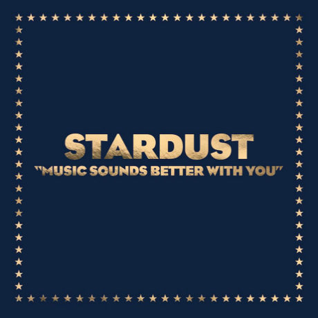 Stardust - Music sounds better with you (12-inch maxi-single)