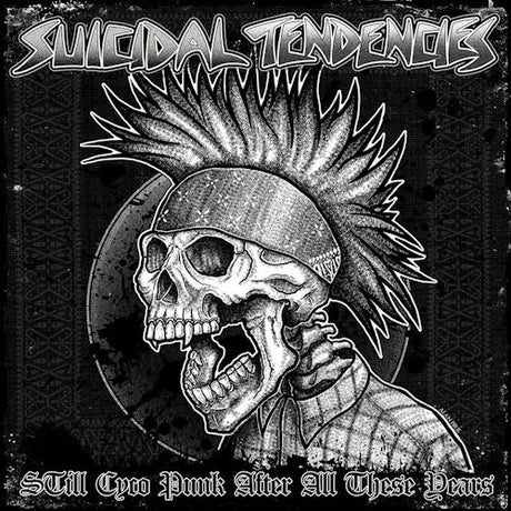 Suicidal Tendencies - Still cyco punk after all these years (CD)