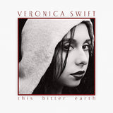 Veronica Swift - This Bitter Earth (tweedehands CD)