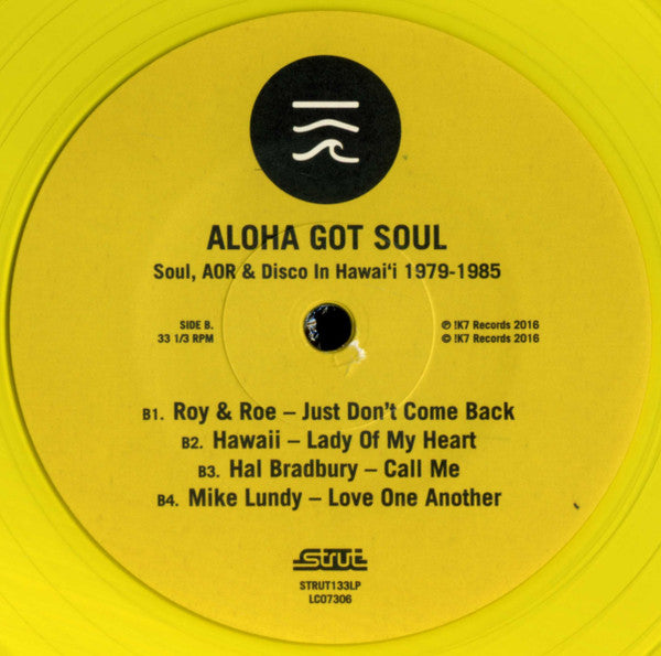 Various - Aloha Got Soul (Soul, AOR &amp; Disco in Hawai'i 1979-1985) (LP)