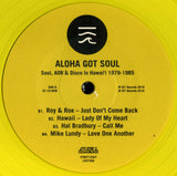 Various - Aloha Got Soul (Soul, AOR &amp; Disco in Hawai'i 1979-1985) (LP)