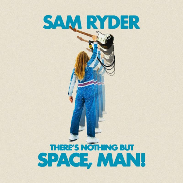 Sam Ryder - There's nothing but space, man! (LP)