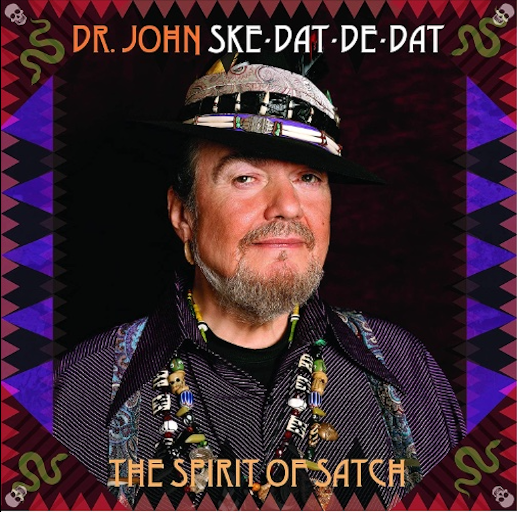 Dr. John - Ske-dat-de-dat the spirit of satch (LP)