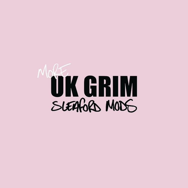 Sleaford Mods - More UK Grim (12-inch maxi-single)