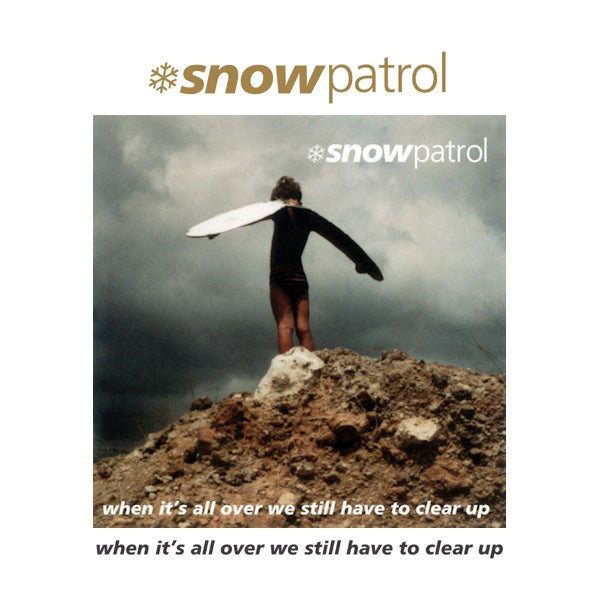 Snow Patrol - When it's all over we still have to clear up (LP)