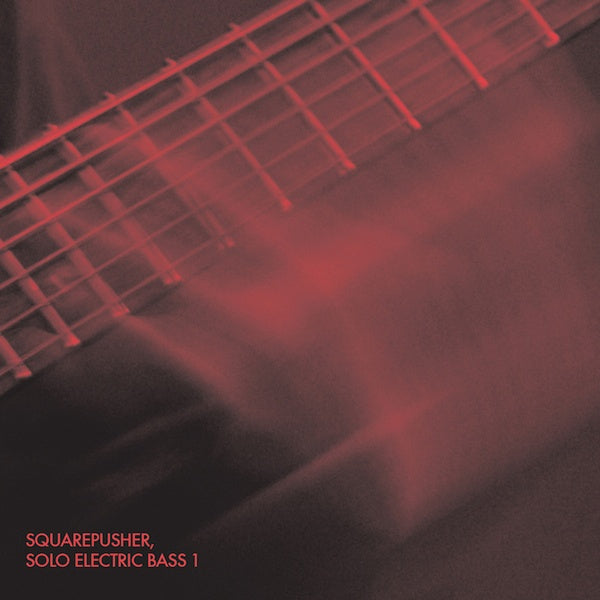 Squarepusher - Solo electric bass 1 (CD)