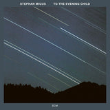 Stephan Micus - To the evening child (CD)