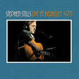 Stephen Stills - Live at berkeley 1971 (LP) - Velvet Music