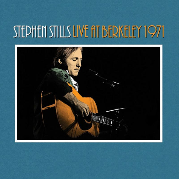 Stephen Stills - Live at berkeley 1971 (LP) - Velvet Music