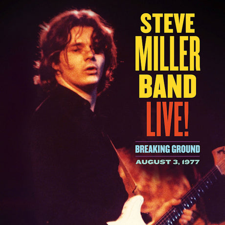 Steve Miller Band - Live!: breaking ground August 3, 1977 (LP)