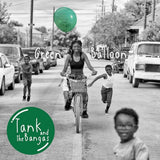 Tank And The Bangas - Green balloon (CD)