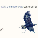 Tedeschi Trucks Band - Let me get by (LP)