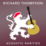 Richard Thompson - Acoustic rarities (CD)