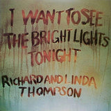 Richard Thompson & Linda - I want to see the bright lights tonight (LP)