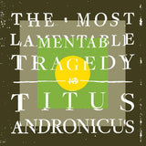 Titus Andronicus - Most lamentable tradegy (CD)