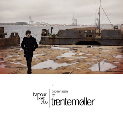 Trentemoller - Harbour boat trips 01 (CD)