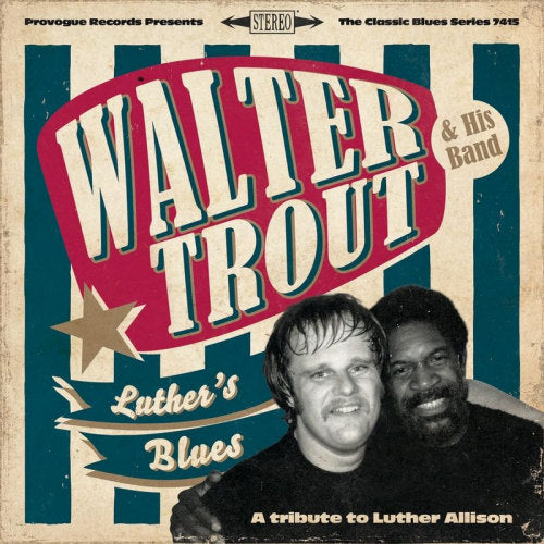 Walter Trout - Luther's blues - a tribute to luther allison (CD)