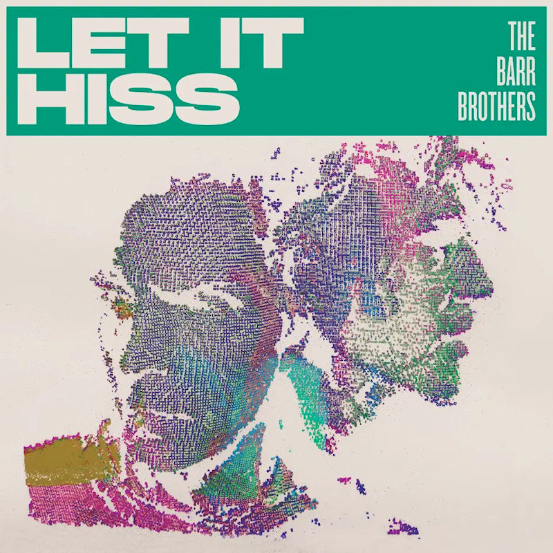 Barr Brothers - Let it hiss (LP)